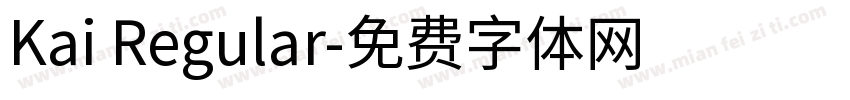 Kai Regular字体转换